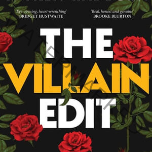 The Villain Edit